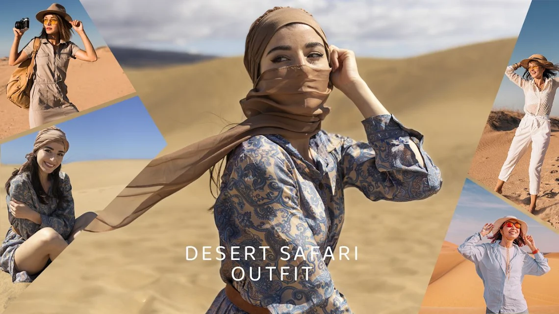 Desert safari outfit guide showing comfortable clothing